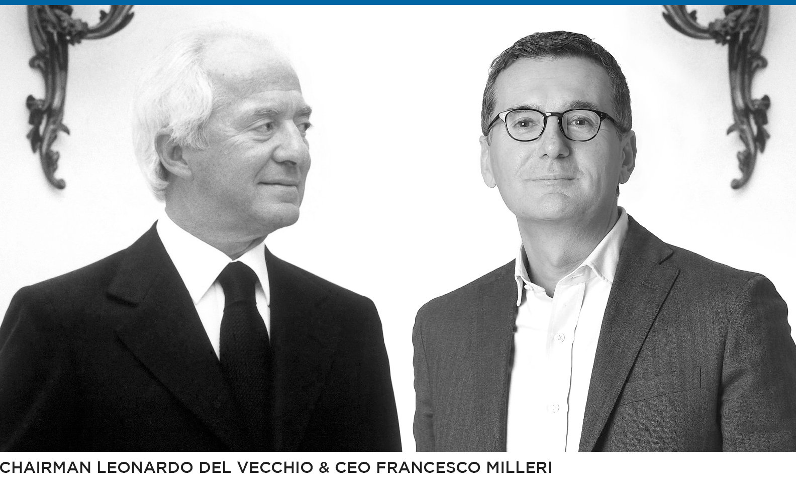 EssiliorLuxottica Chairman Leonardo Del Vecchio and CEO Francesco Milleri